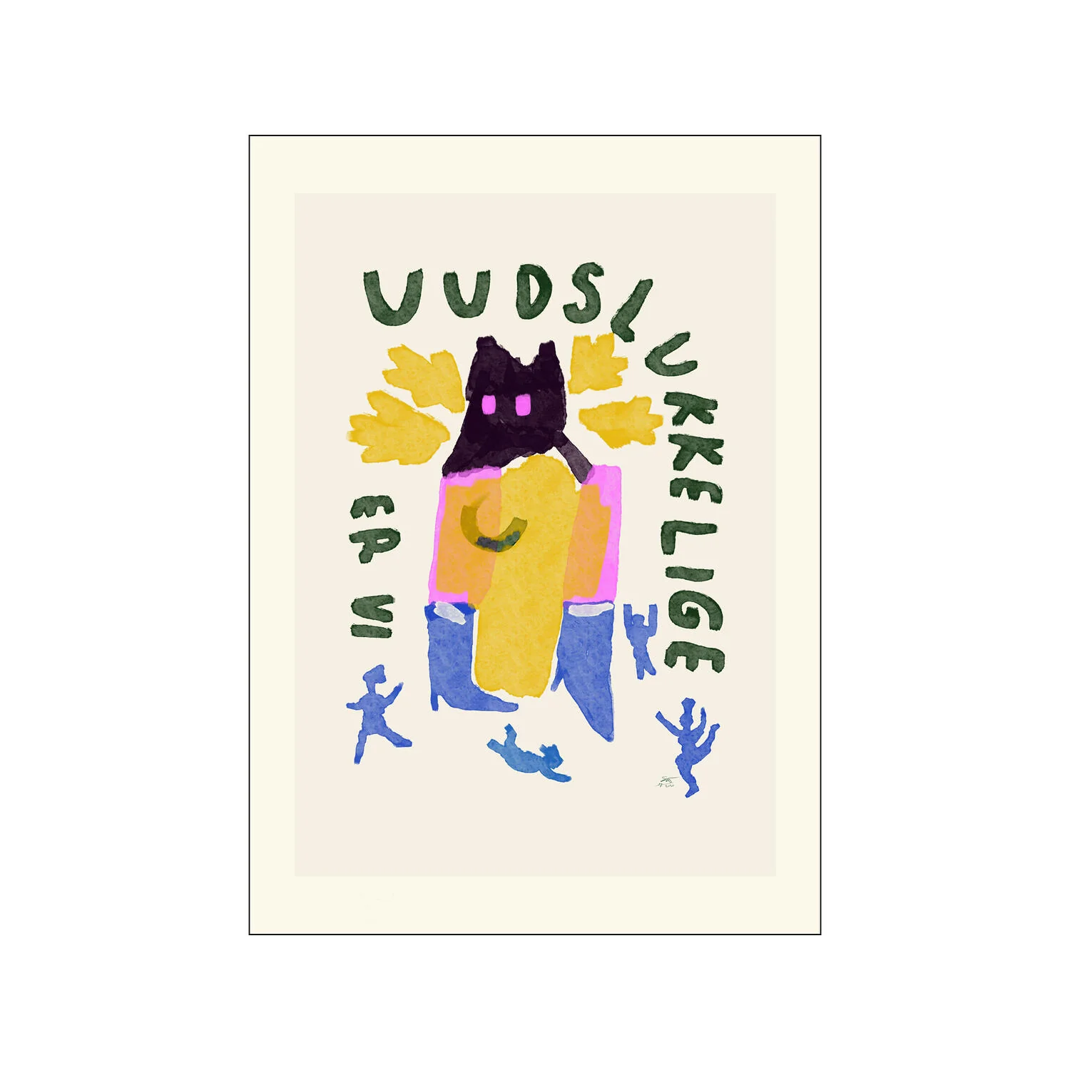 Uudslukkelige Er Vi plakat - 30 x 40 cm